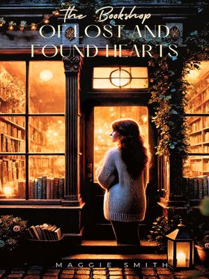 cover image of The Library of Lost and Found Hearts